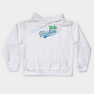 Vacation Kids Hoodie